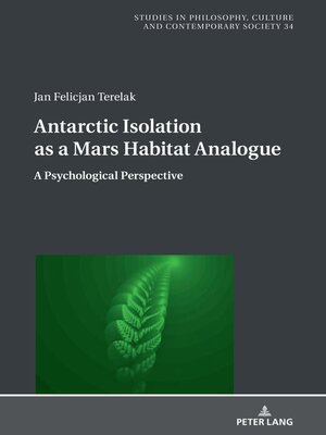 cover image of Antarctic Isolation as a Mars Habitat Analogue